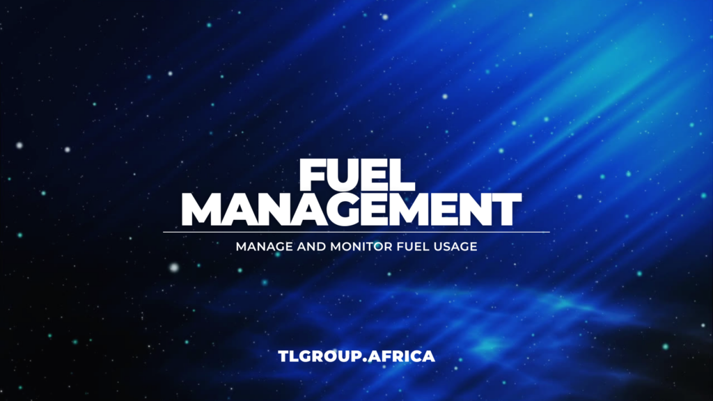 Fuel Management and Monitoring